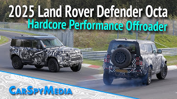 2025 Land Rover Defender OCTA Twin Turbo V8 Hardcore Offroad Prototype Spied Testing On Nürburgring