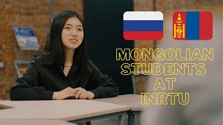 Mongolian students at INRTU