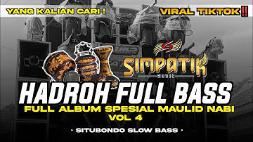 HADROH FULL BASS (VOL 4) FULL ALBUM SPESIAL MAULID NABI KOPLO STYLE SIMPATIK | ENAK BUAT CEK SOUND!