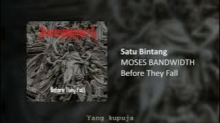 MOSES BANDWIDTH - SATU BINTANG