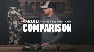 Kuiu Lightest Weight Pants Comparison Guide