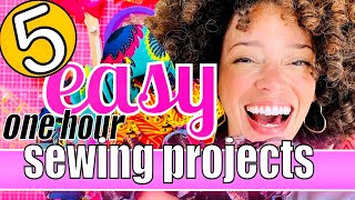 5 Easy Sewing Projects in 15 Minutes!