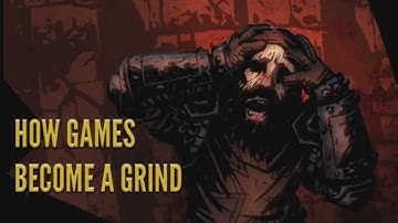 Defining (And Reducing) Grinding in Video Games -- Critical Thought