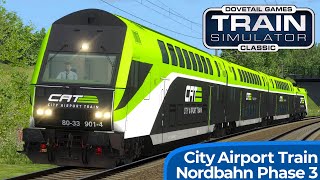 CITY AIRPORT TRAIN: Der Flughafen Shuttlezug | TRAIN SIMULATOR CLASSIC | Wien Mitte  Flughafen Wien