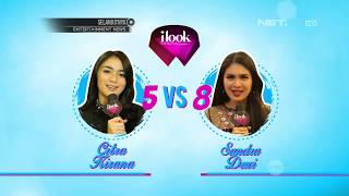 iLook - Guess What: Citra Kirana vs Sandra Dewi
