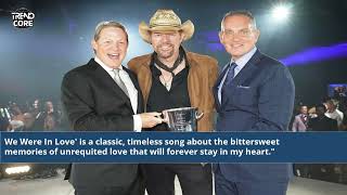 We Were In Love Toby Keith