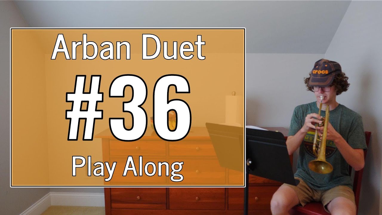 Arban Trumpet Duet Play Along | #36 "Melody"