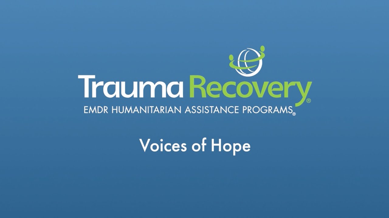 Trauma Recovery/HAP's Voices of Hope