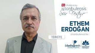 Ethem Erdoğan 10. Uluslararası İstanbulensis Şiir Festivali