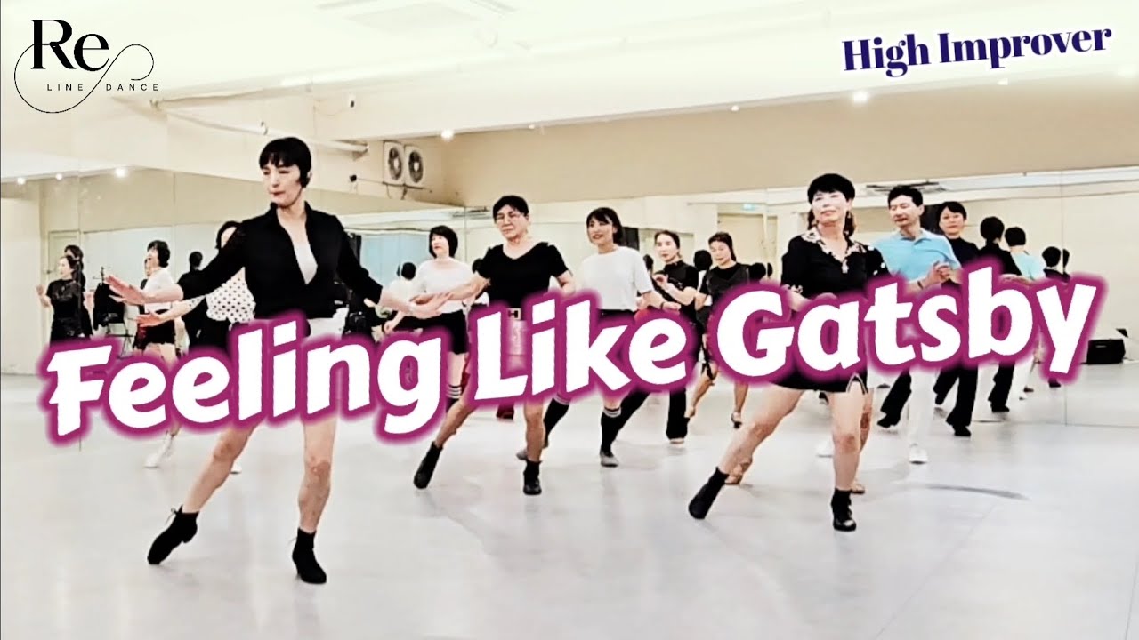 Feeling Like Gatsby Line Dance || High Improver || 토요동호회 1.3주 중급반 11시 