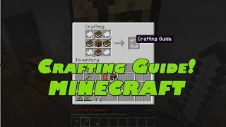 HOW TO CREATE A CRAFTING GUIDE IN MINECRAFT - Tutorial