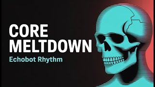 Core Meltdown | EchoBot Rhythm | Sound Check | Free Beat | 2026 Phonk | Bass Test | Bass Boosted