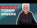 Holiday Recipes: Turnip & Mustard Greens Recipe