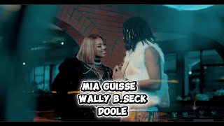 Mia Guisse, Wally B  Seck   Doolé