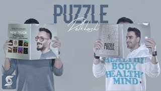 Video thumbnail of "Puzzle Band - Delkhoshi | OFFICIAL NEW TRACK پازل بند - دلخوشی"