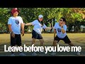 Leave before you love me  tiktok remix  dance fitness  zumba