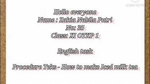 Tugas Bahasa Inggris: Procedure text - How To Make Iced Milk Tea.
