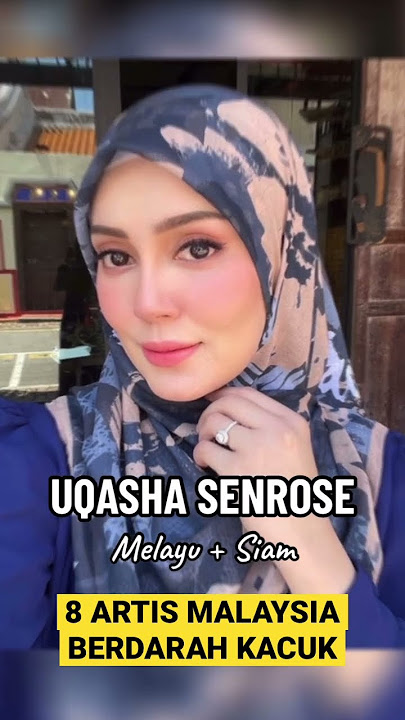 8 ARTIS MALAYSIA BERDARAH KACUK ✨ patut la cantik