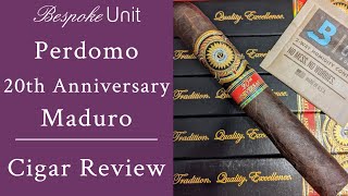 Perdomo 20th Anniversary Maduro Cigar Review