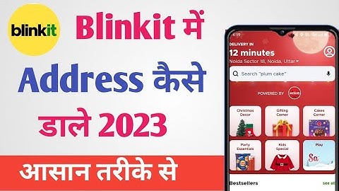 Blinkit Me Address Kaise Dale 2023 | How to Enter Address In Blinkit 2023