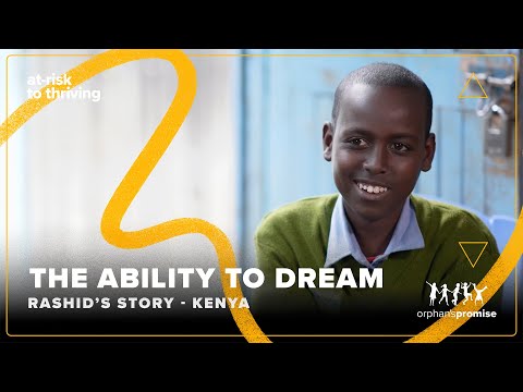 The Ability to Dream - Rashid's Story, KENYA