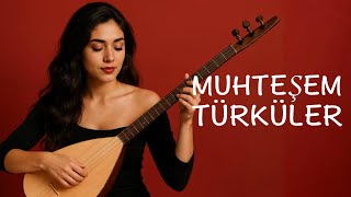 En Güzel Türküler Karışık - Yüreği Dertli Olanlara Dokunaklı Türküler 4K