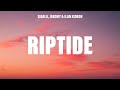 Sigala, Jaxomy &amp; Ilan Kidron - Riptide (Lyrics)