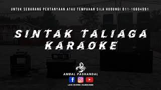 Download Lagu SINTAK TALIAGA KARAOKE TANPA VOKAL | LAGU BAJAU IGAL IGAL