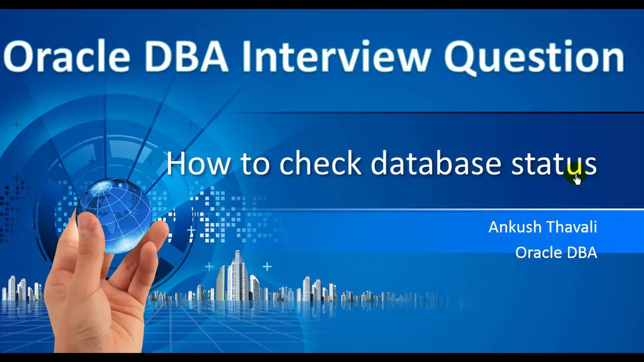 How To Check Oracle Database Status- Interview Question