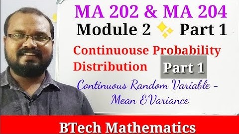Continuous Random Variables | S4 Mathematics | Module 2 (Part 1)