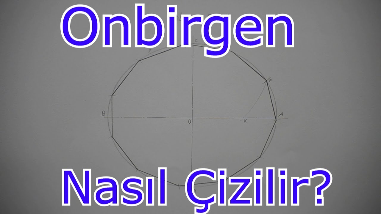 Onbirgen Nasıl Çizilir? - İşin Sırrı Teknik Resim