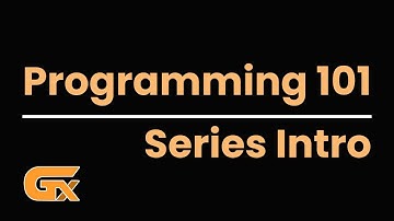 Programming 101: Episode 0 - Series Intro