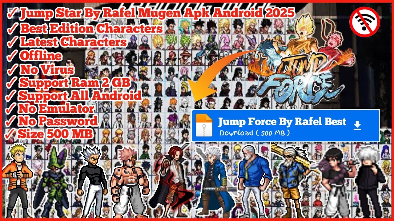 [Release] Game Jump Force (500 MB) By Rafel Full Latest CHARACTERS Best Mugen Apk Android 2025