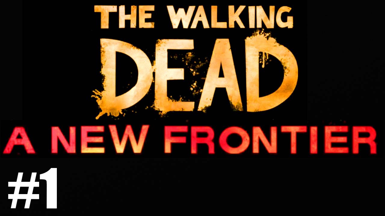 THE WALKING DEAD SEASON 3: A New Frontier Gameplay Walkthough Episode 1