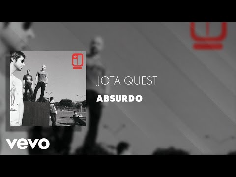 Jota Quest - Absurdo (Áudio Oficial)