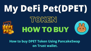 How to Buy My DeFi Pet Token (DPET) Using PancakeSwap On Trust Wallet OR MetaMask Wallet