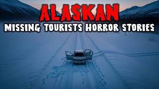8 Most Disturbing TRUE Alaskan Missing Tourists Horror Stories | Mr. Midnight