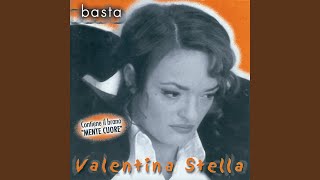 Video thumbnail of "Valentina Stella - Che parl'a' ffa'"