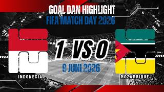 Update Indonesia 1 vs 0 Mozambique - Highlights | Garuda National Team FIFA Matchday 2026