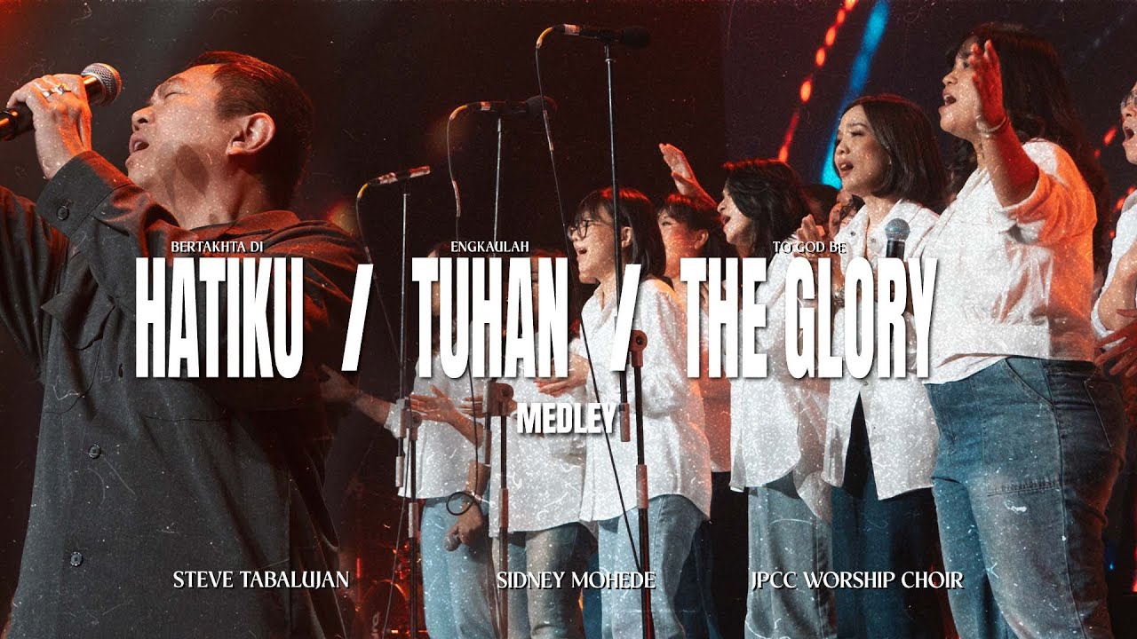 ST50 - Bertakhta Di Hatiku, Engkaulah Tuhan, To God Be the Glory Ft Sidney Mohede & JPCC Choir