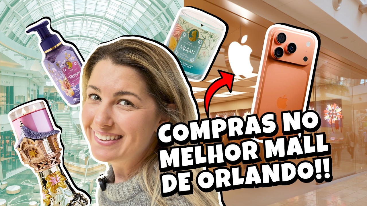 COMPRAS EM ORLANDO NO MALL AT MILLENIA
