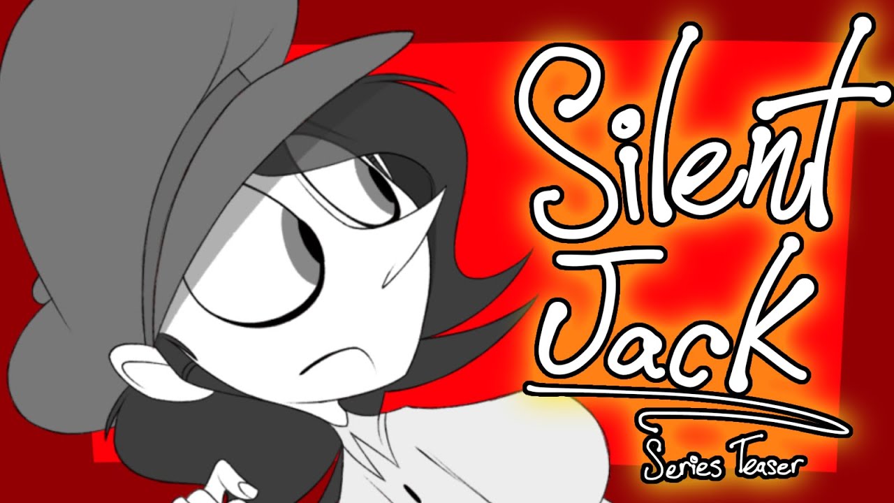 Silent Jack (Series Teaser) YouTube