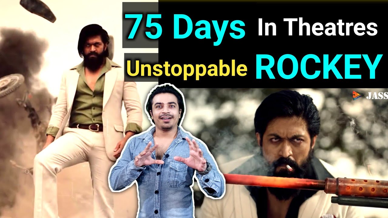 KGF 2 Completed 75 Days In Theatres Jasstag YouTube KGF 2 Completed 75 Days In Theatres Jasstag YouTube