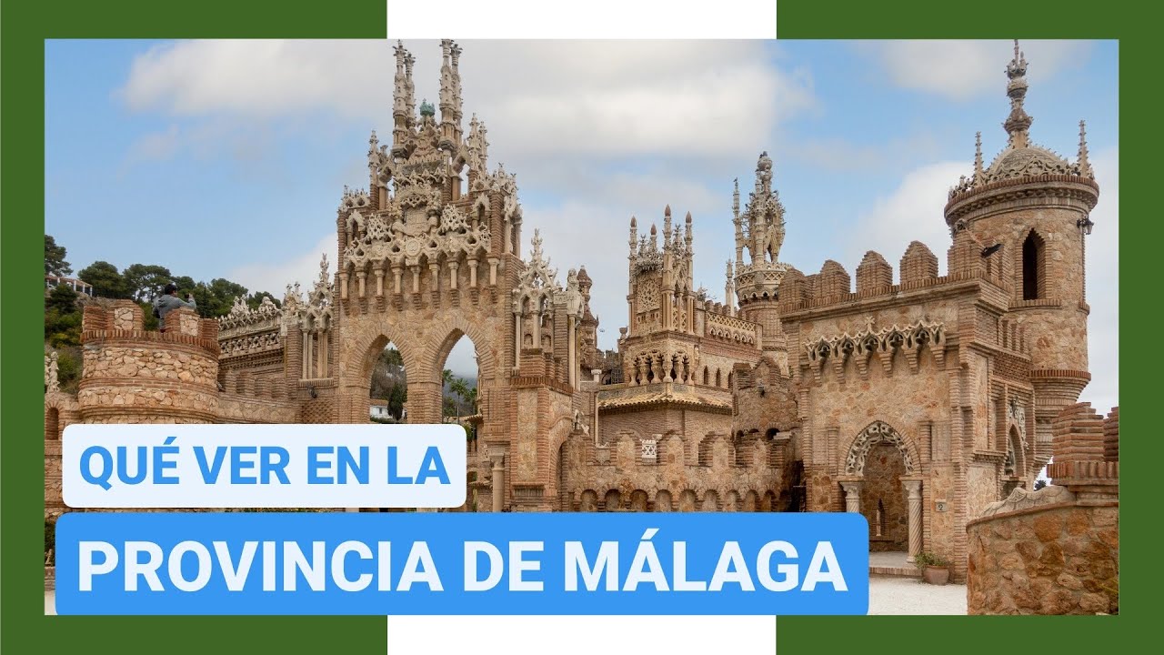 GUÍA COMPLETA ▶ Qué ver en la PROVINCIA de MÁLAGA (ESPAÑA) 🇪🇸 🌏Turismo y viajes a Andalucía