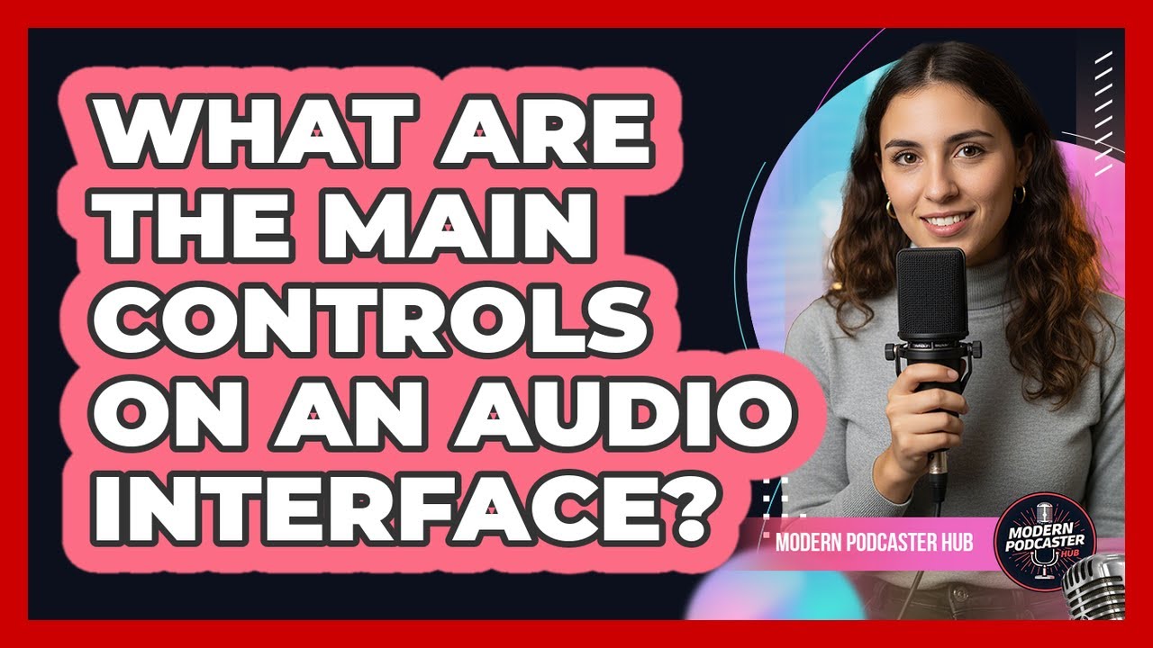 What Are the Main Controls on an Audio Interface? - YouTube