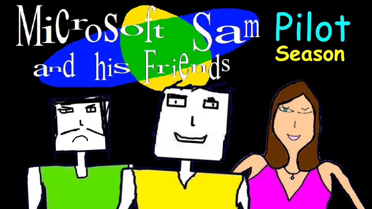 Ms Sam Microsoft Sam & his Friends - Season 1 Intro - YouTube