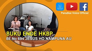 BE No 694 JESUS HO NAMPUNA AU | Buku Ende HKBP | Saxophone
