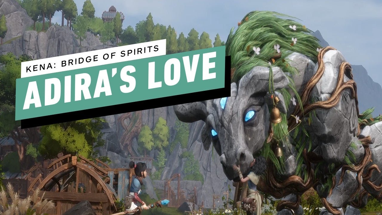 Kena: Bridge of Spirits Gameplay Walkthrough - Adira's Love