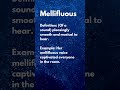 Word of the day: #Mellifluous