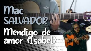 Beggar of Love (Isabel) - Mac Salvador 🎸 | Guitar Tutorial | Tablature + Chords (PDF)